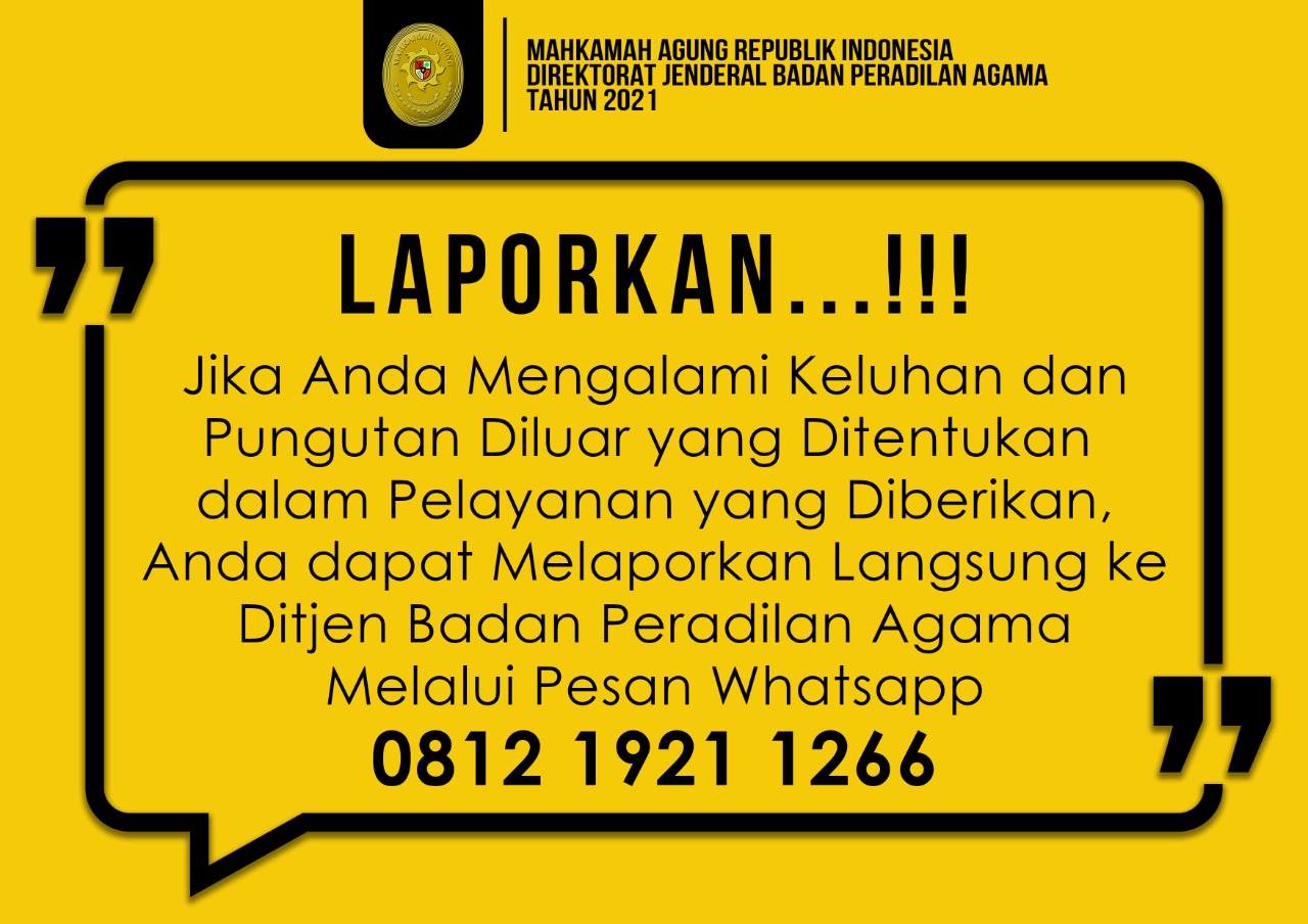 LAPORKAN! JIKA ADA KELUHAN DAN PUNGUTAN LIAR